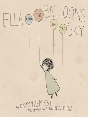 cover image of Ella and the Balloons in the Sky